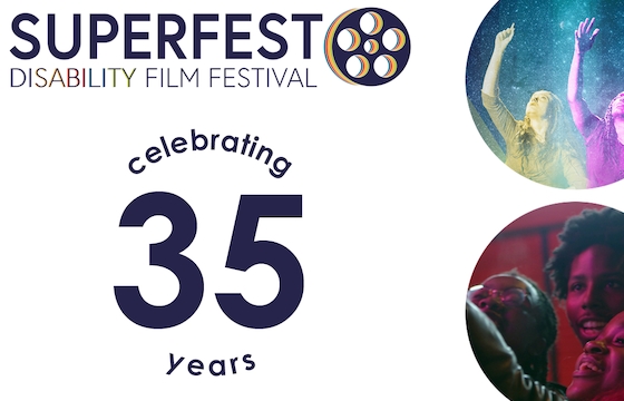 Superfest Disability Film Festival Celebrates It's 35th Anniversary, October 15—17